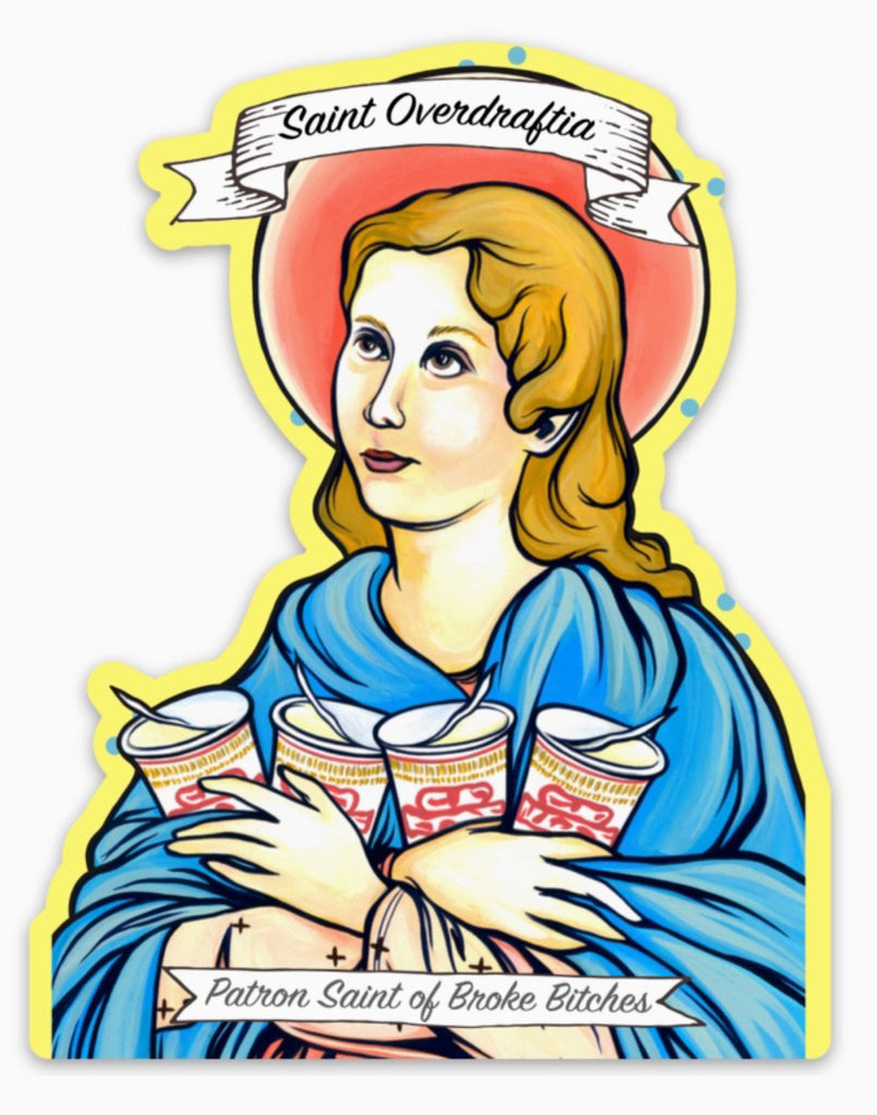 Saint Overdraftia Sticker