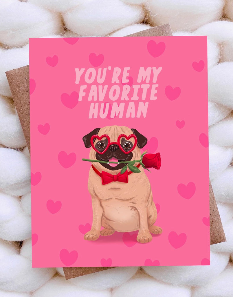 Favorite Human Pug Card