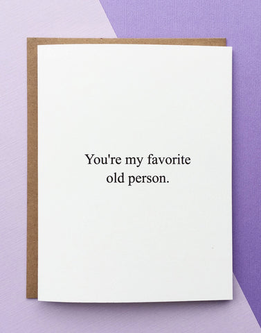 Favorite Old Person Card