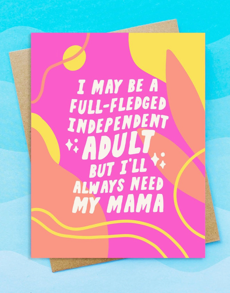 Need My Mama Card