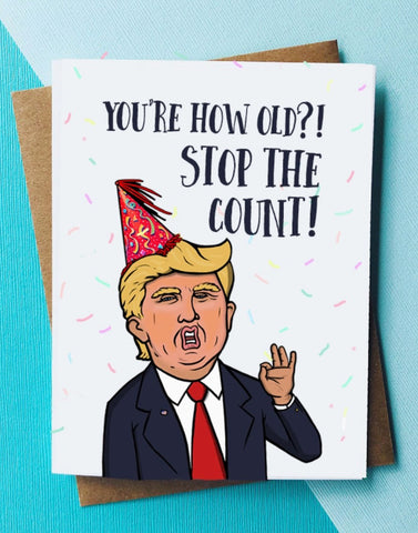 Trump Stop The Count Card