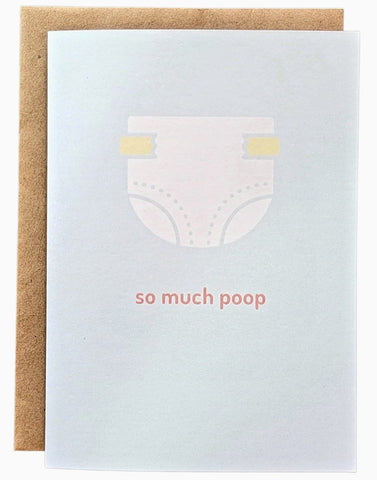 So Much Poop Card