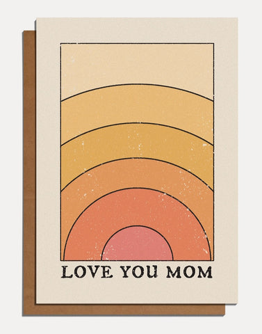 Love You Mom Card