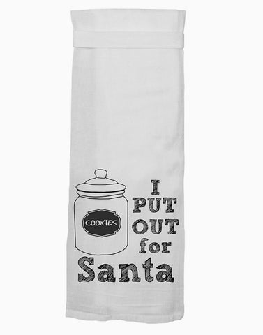 Put Out For Santa Towel