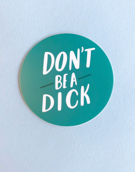 Don't Be Sticker