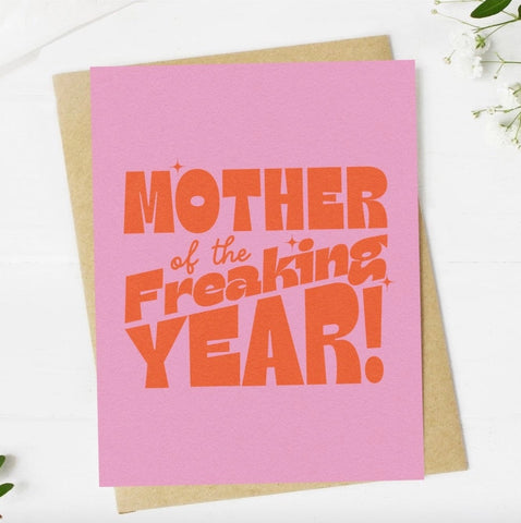 Mother Freaking Year Card