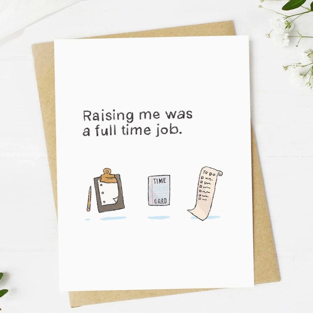 Raising Me Full Time Job Card