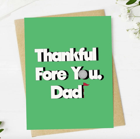 Fore You Dad Card