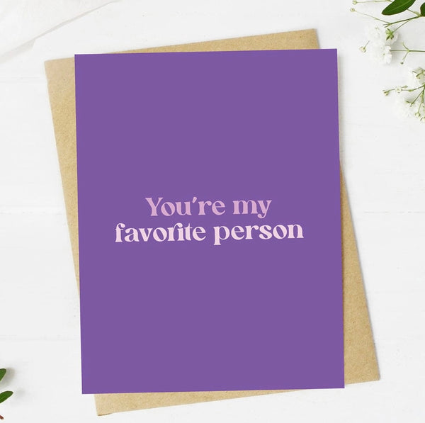 You're My Favorite Person