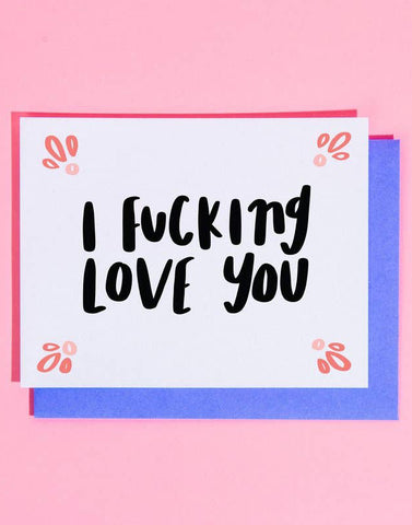 F-ing Love You Card