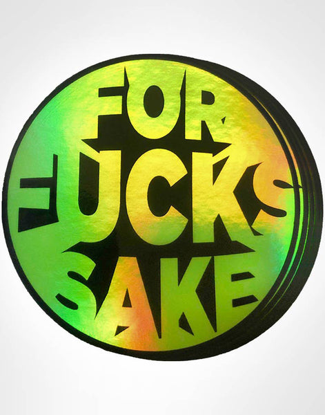 Fucks Sake Sticker