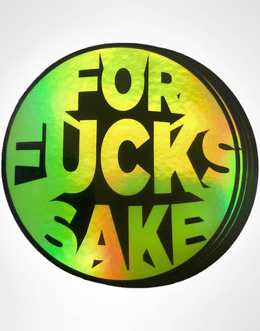 Fucks Sake Sticker