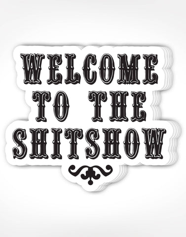 Shitshow Sticker