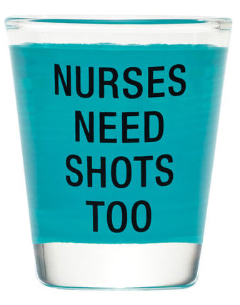 Nurses Shot Glass