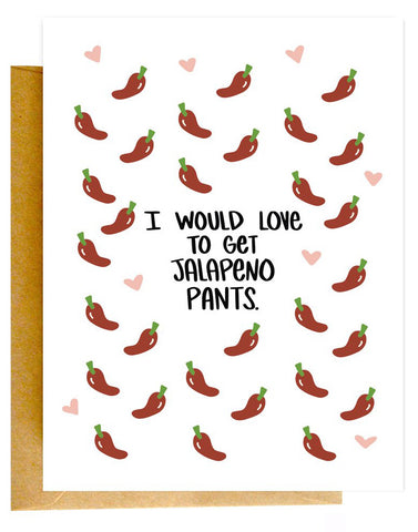 Jalapeno Pants Card