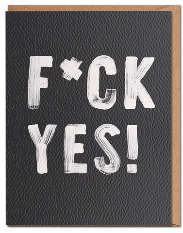 F* Yes Card