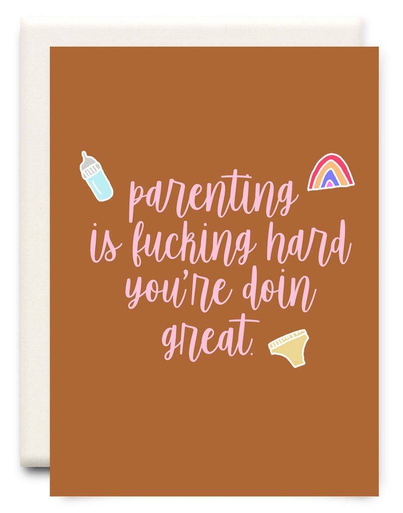 Parenting Is Hard Card