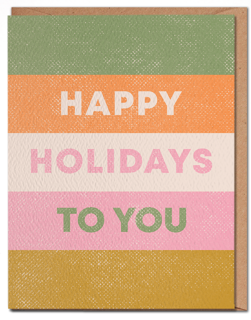 Holidays To You Card