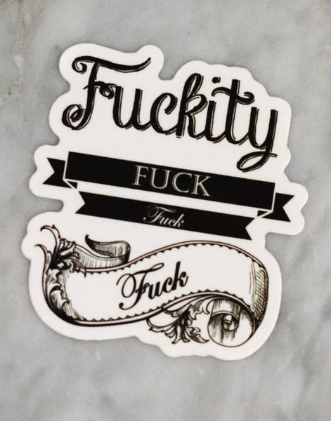 Fuckity Sticker